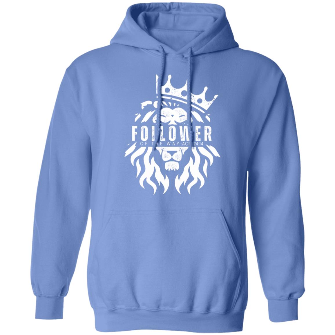 FOLLOWER OF THE WAY in White Letters Pullover Hoodie