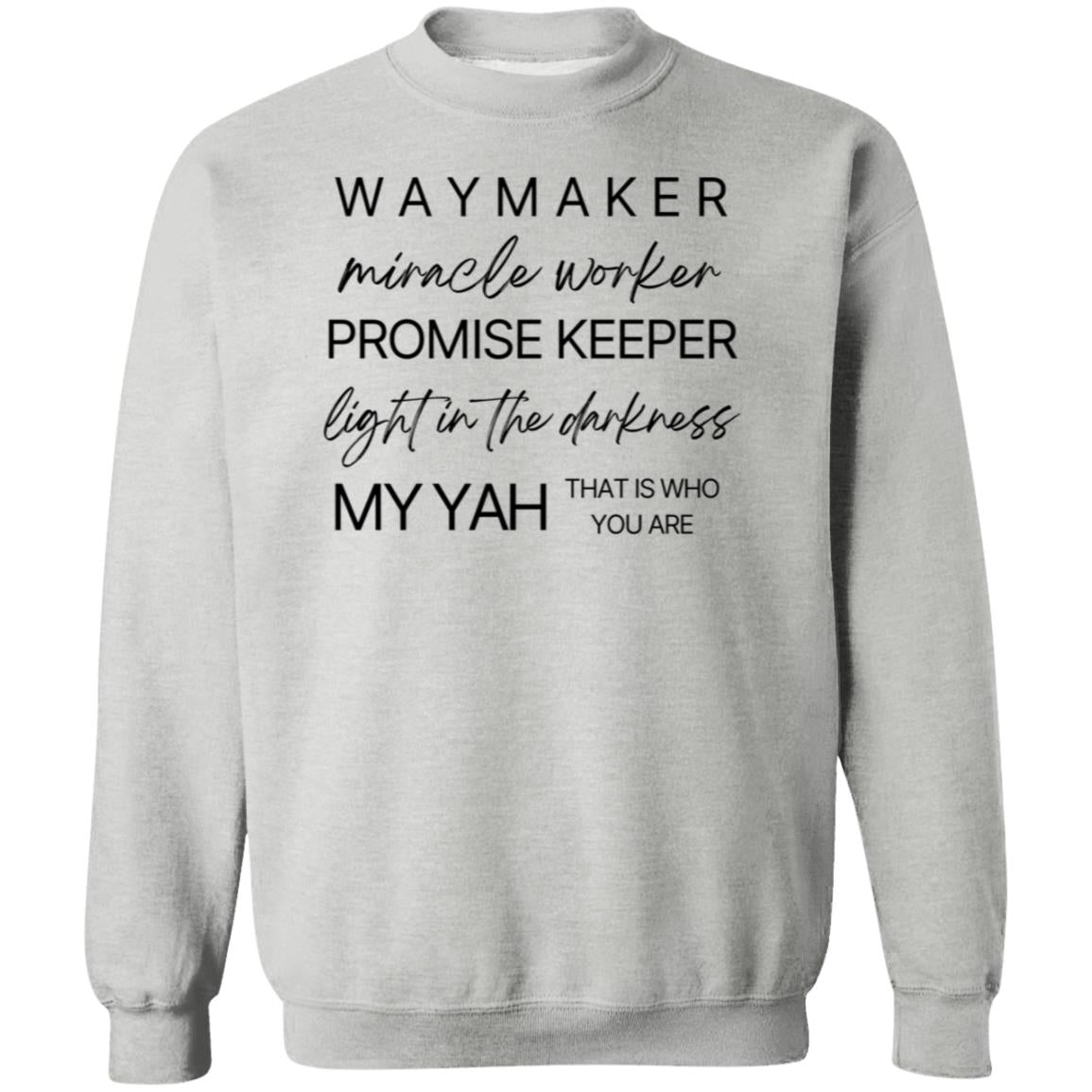 WAYMAKER Unisex Pullover Sweatshirt