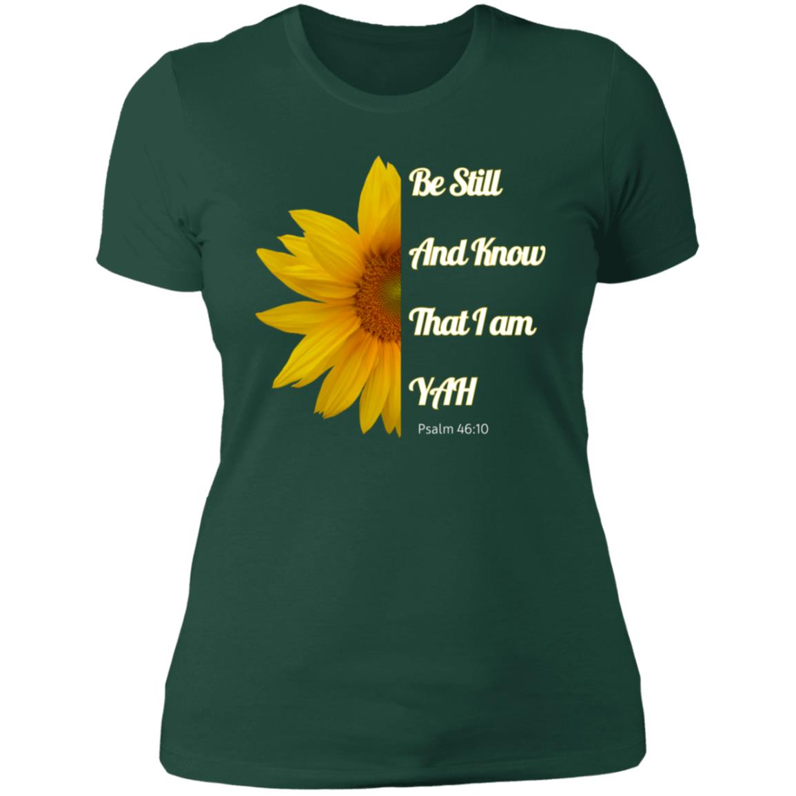 Be Still and Know Ladies' Slim Fit T-Shirt