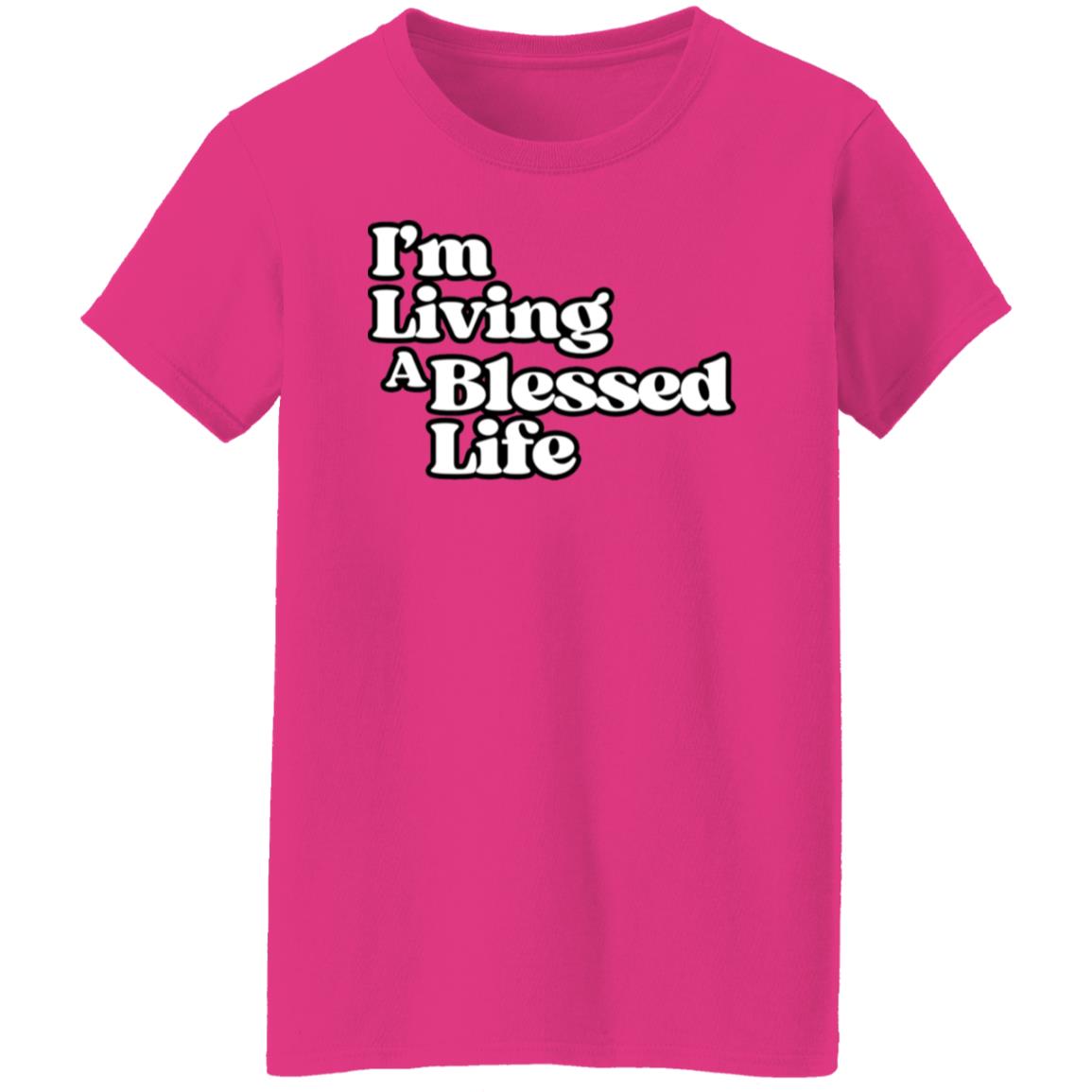 Living A Blessed Life 5.3 oz Ladies' T-shirt