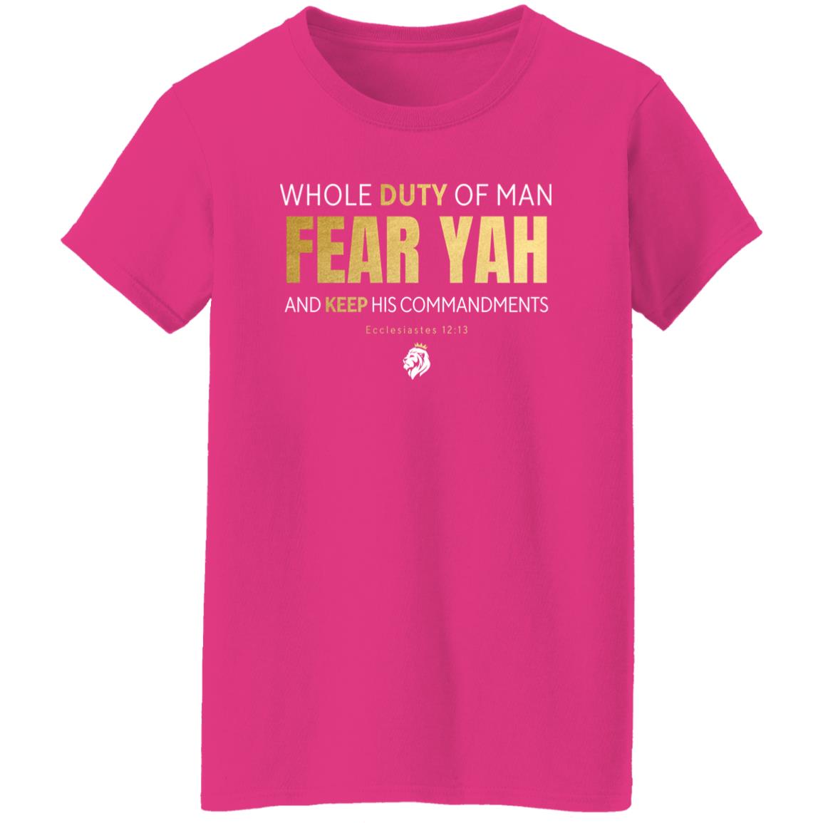 FEAR YAH Gold Letters Ladies' 5.3 oz. T-Shirt