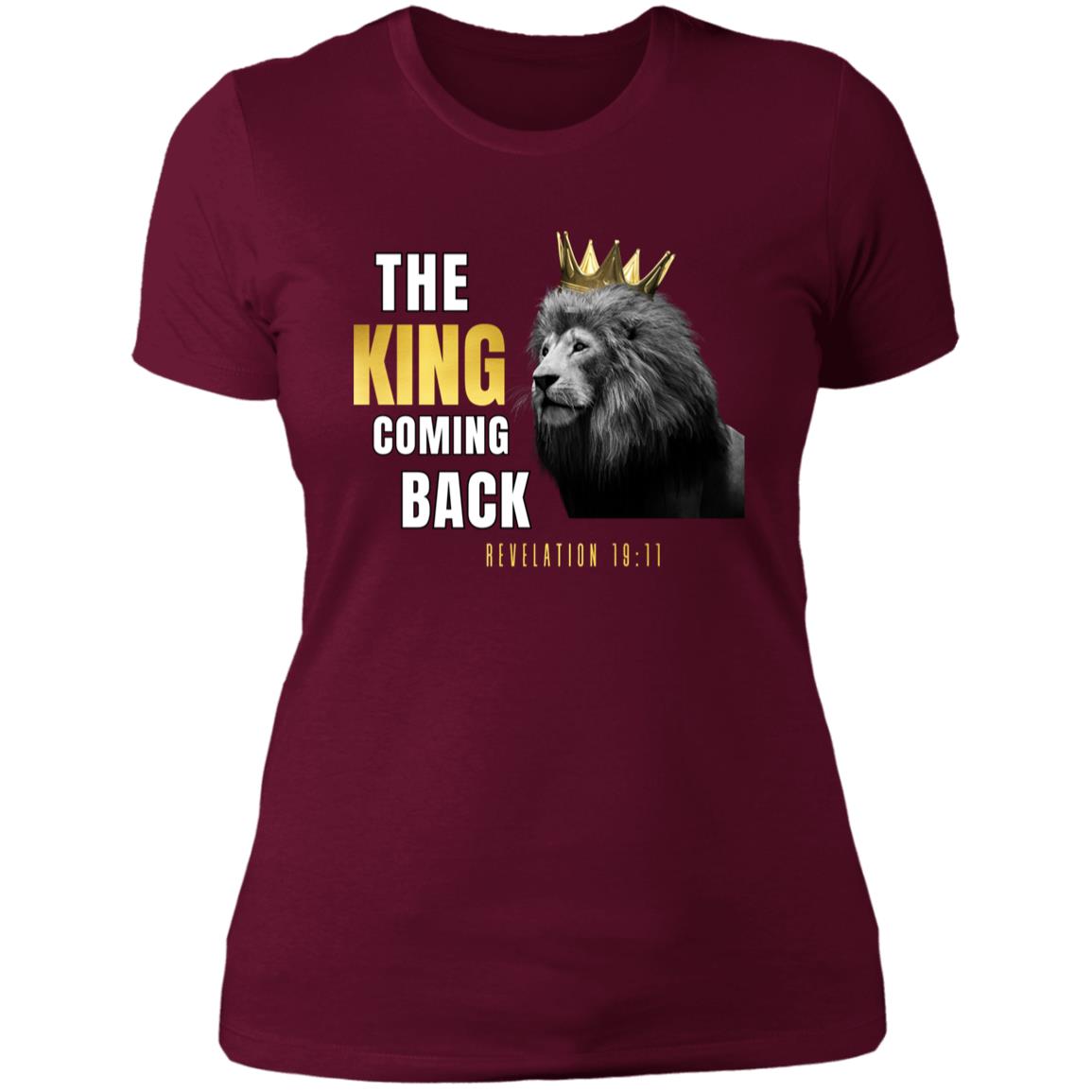 The KING Coming Back Ladies'  T-Shirt