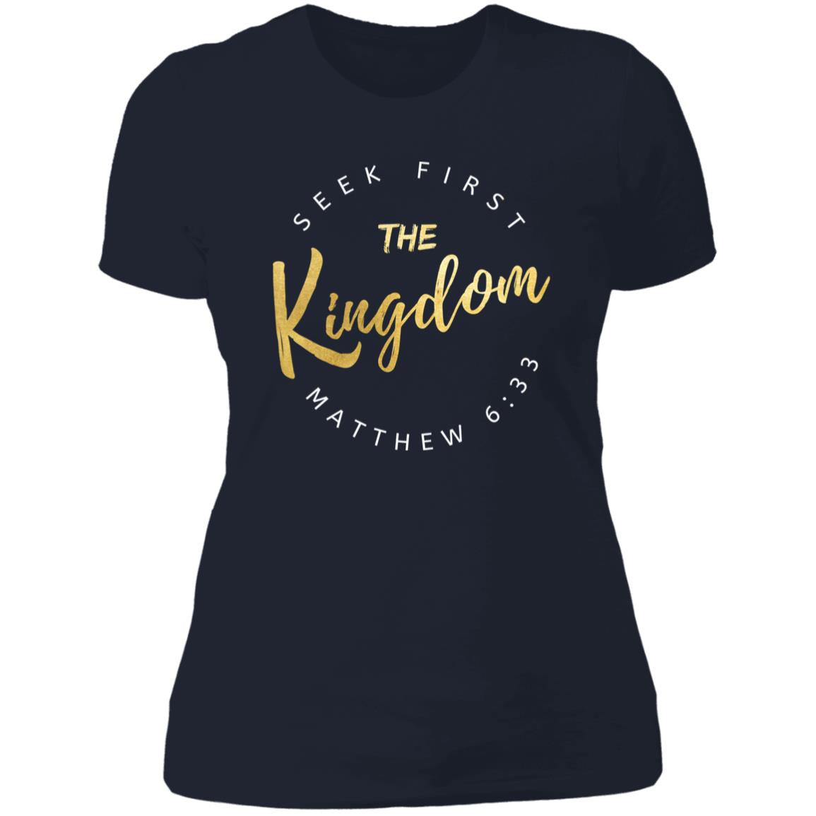 Seek First The Kingdom Slim Fit Ladies' T-Shirt