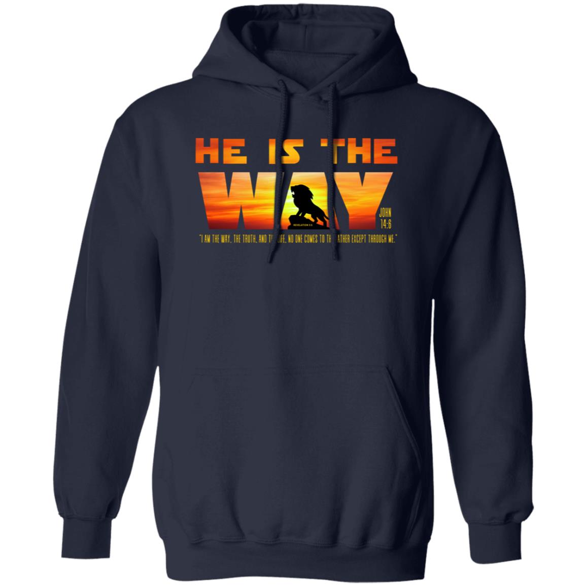 He is the WAY in Yellow and Orange Letters Pullover Hoodie