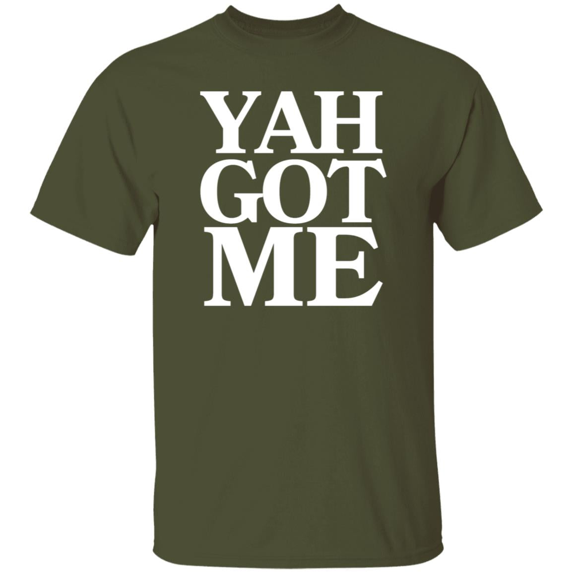 YAH GOT ME in White Letters Unisex T-Shirt