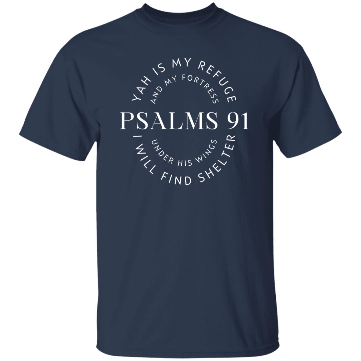 Psalm 91 YAH MY REFUGE Classic Unisex T-Shirt