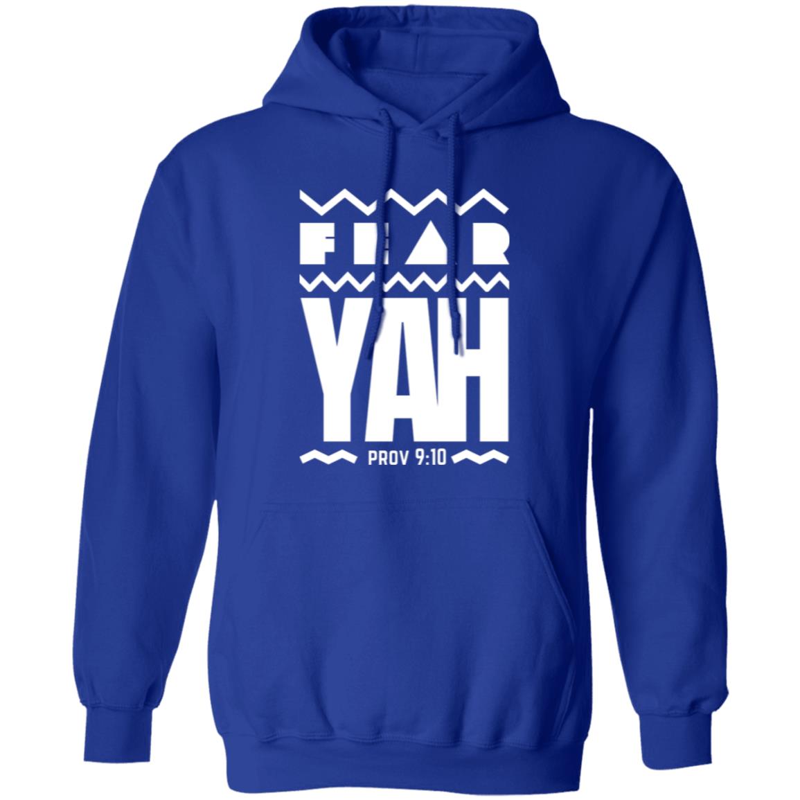 FEAR YAH Proverb 9:10 Pullover Hoodie