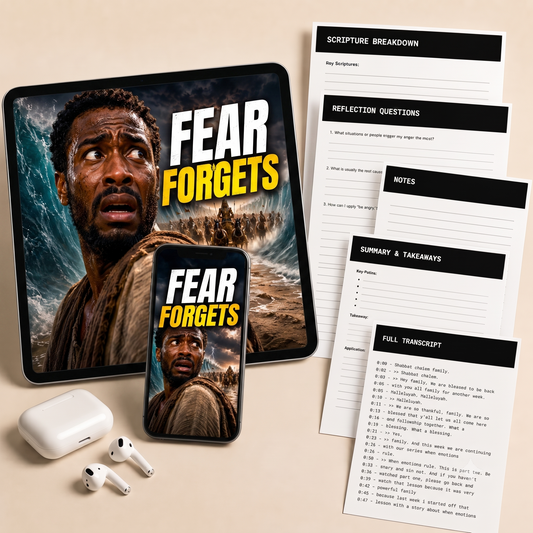 When Emotions Rule pt. 3 | Fear Will Make You Forget Yah Bible Study Guide