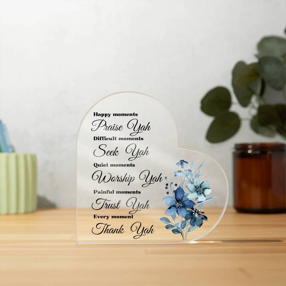 Every Moment Thank YAH Inspirational Acrylic Heart Gift Scripture Bible Verse Blue Flower