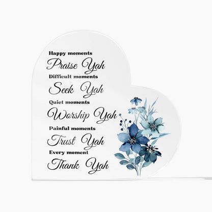 Every Moment Thank YAH Inspirational Acrylic Heart Gift Scripture Bible Verse Blue Flower