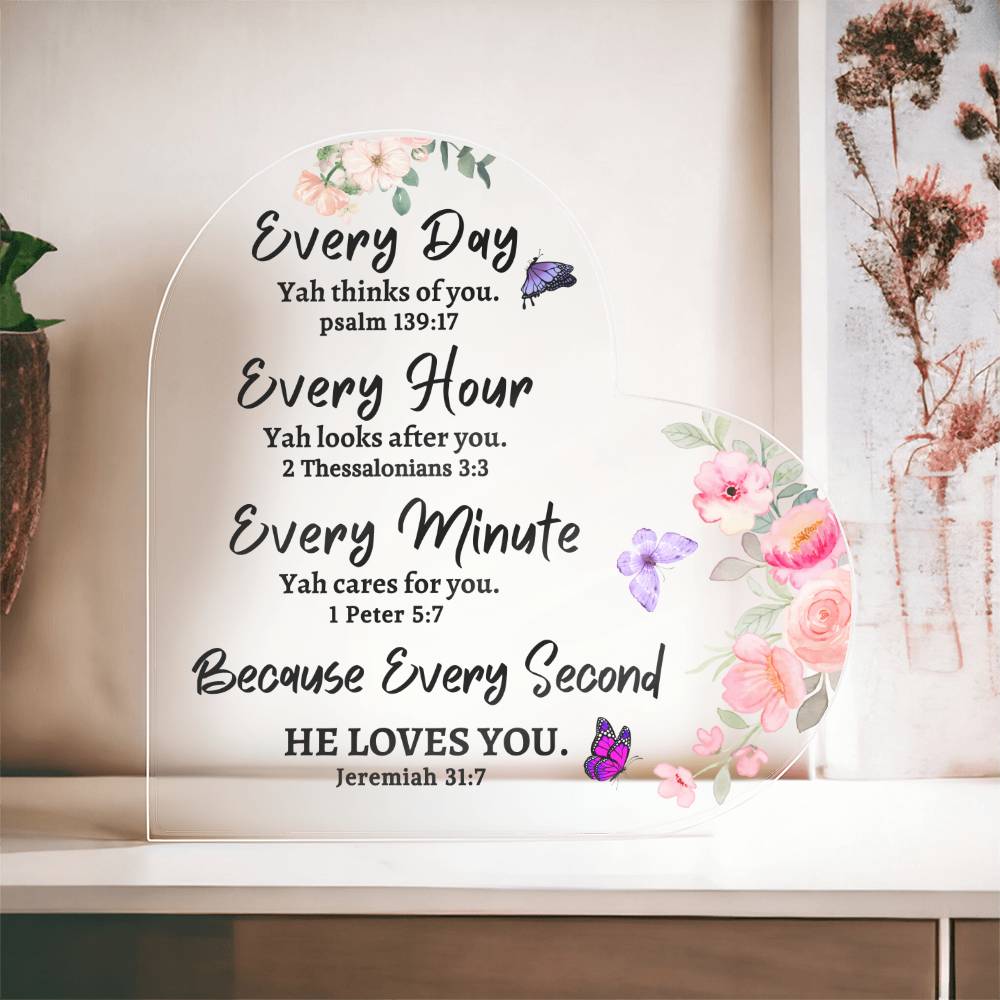 Every Day YAH thinks of you Inspirational Acrylic Heart Gift Scriptures Bible Verse Flowers