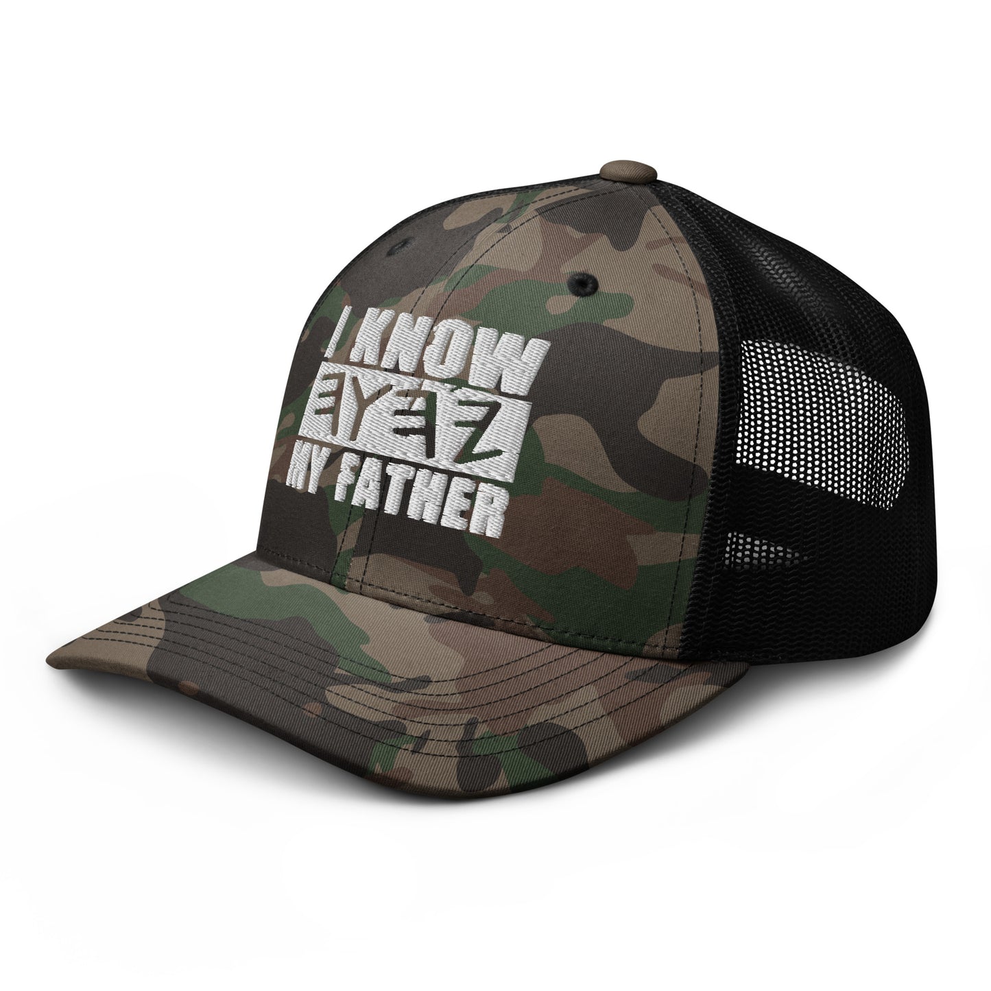 I KNOW MY FATHER Embroidery Camouflage Trucker Hat