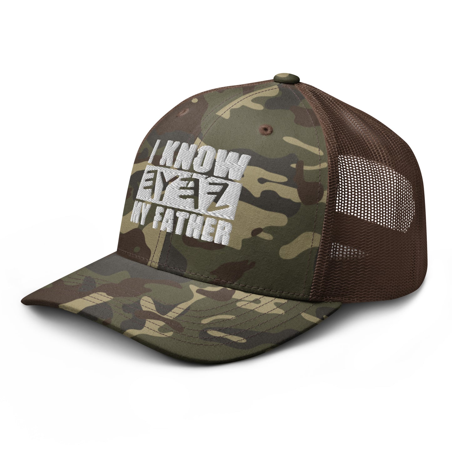 I KNOW MY FATHER Embroidery Camouflage Trucker Hat