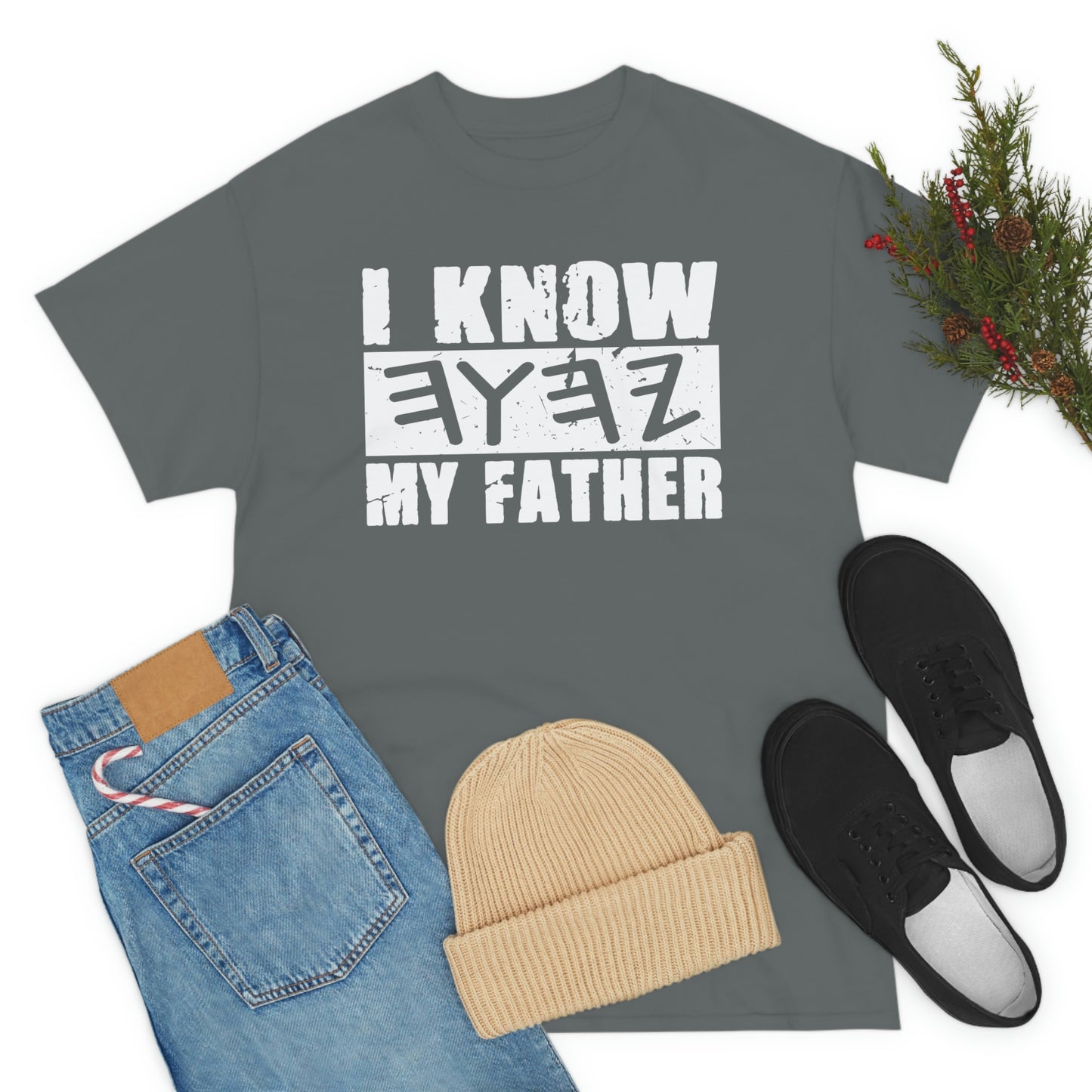 I Know My Father Unisex Heavy Cotton Tee