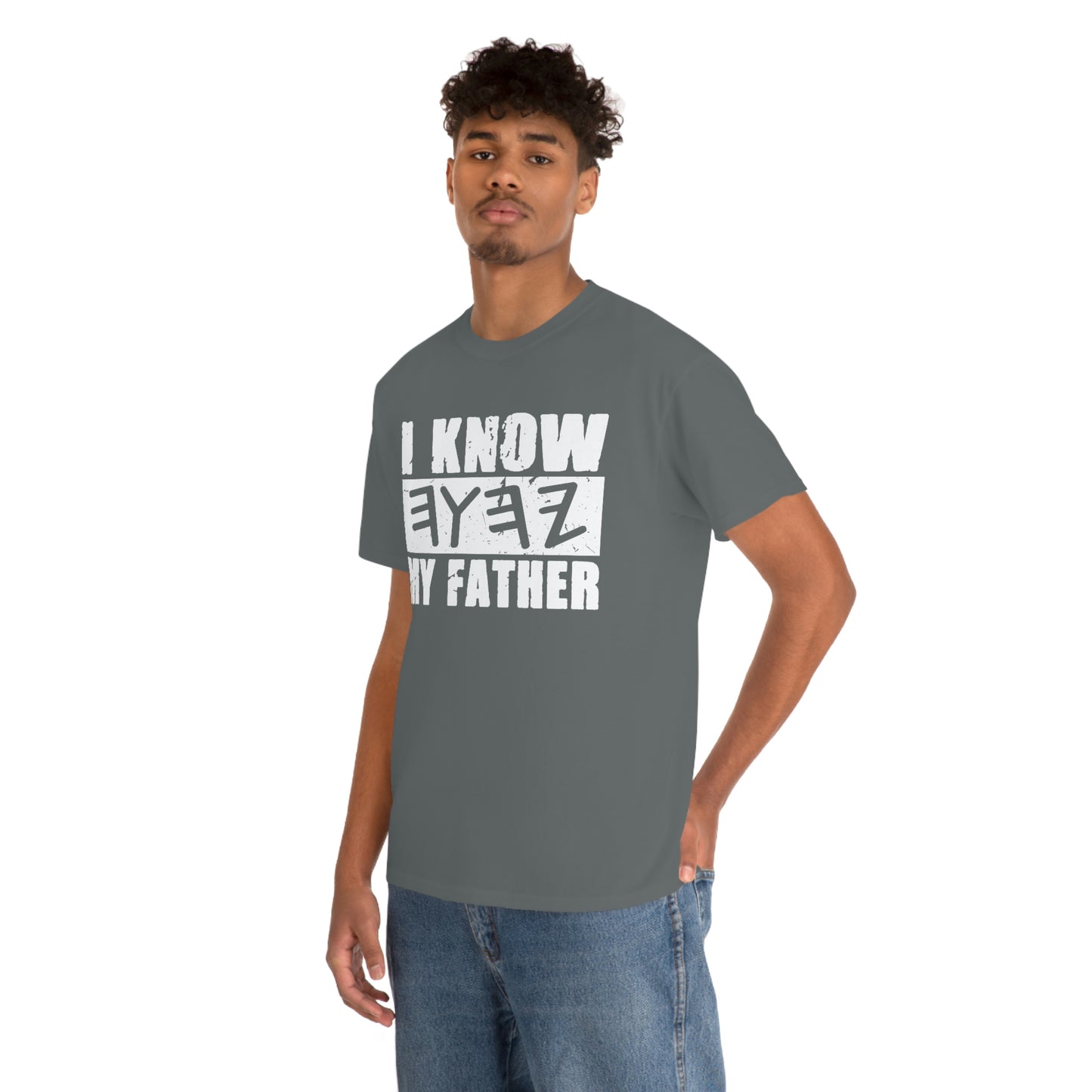 I Know My Father Unisex Heavy Cotton Tee