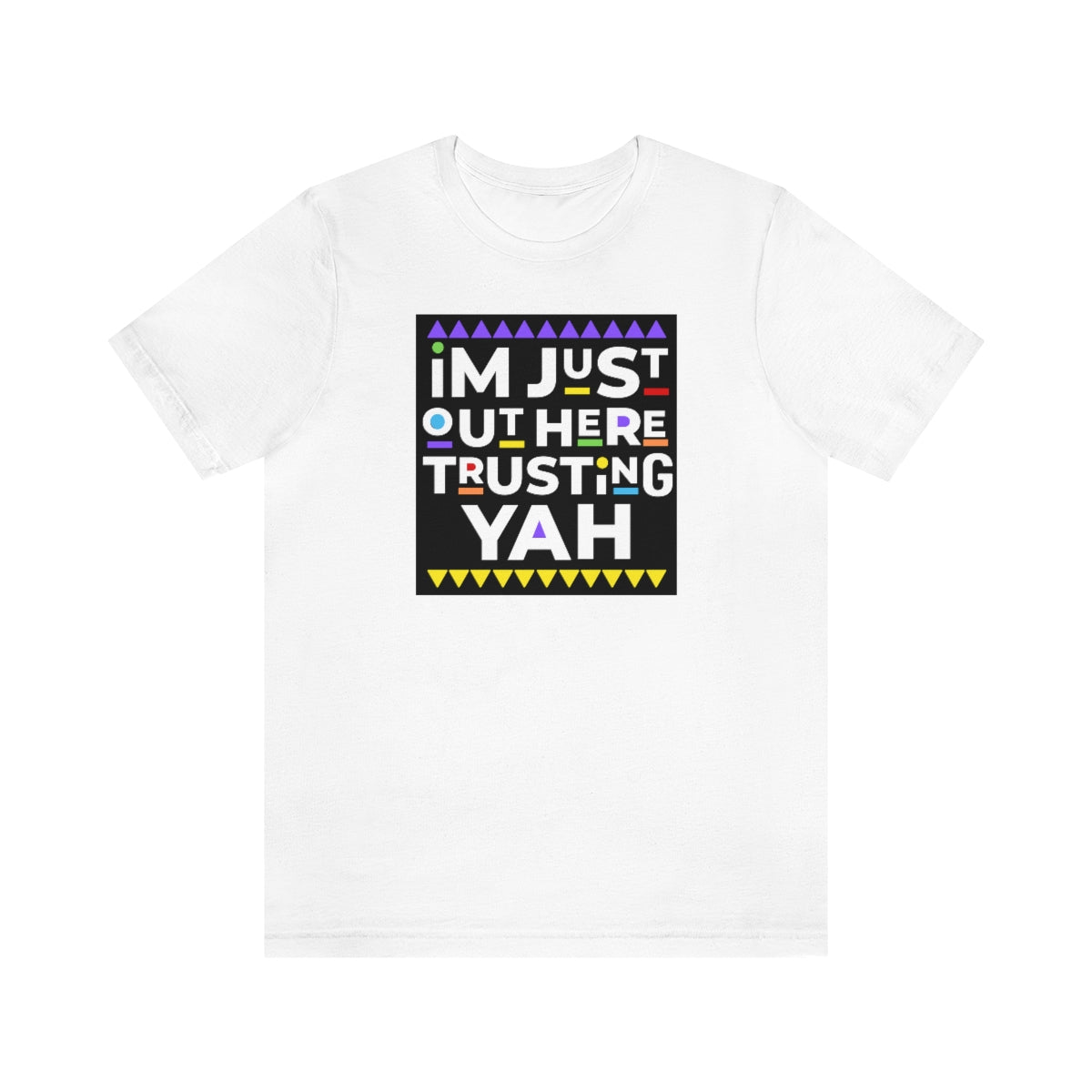 TRUST YAH Unisex Jersey Short Sleeve Tee