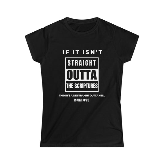 Women's Softstyle Tee - Straight Outta Scriptures