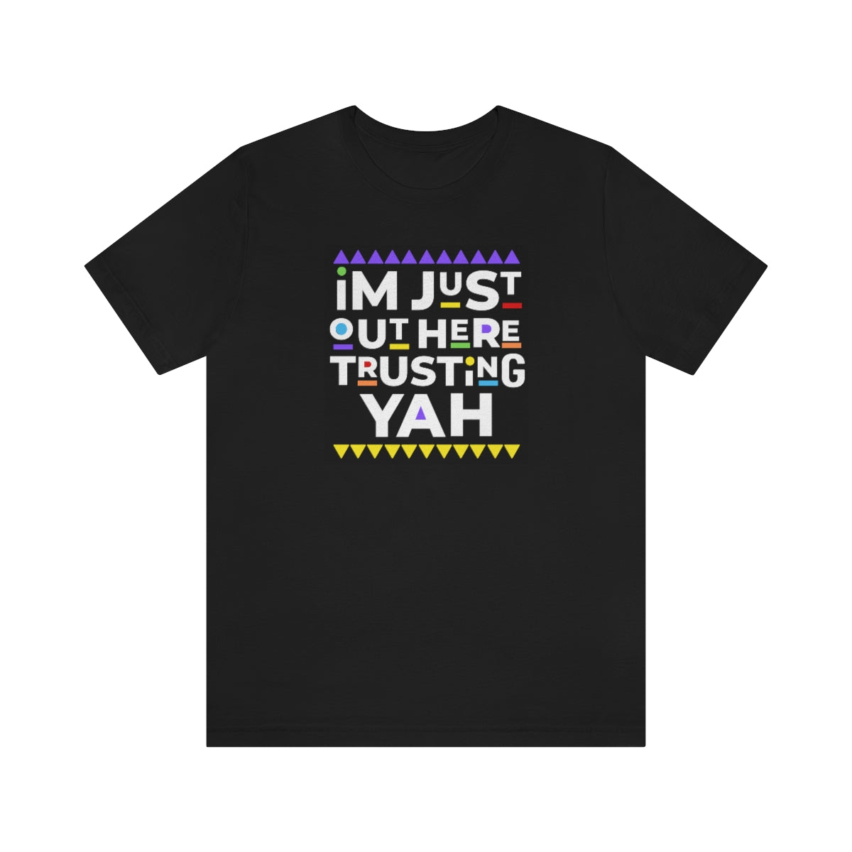 TRUST YAH Unisex Jersey Short Sleeve Tee