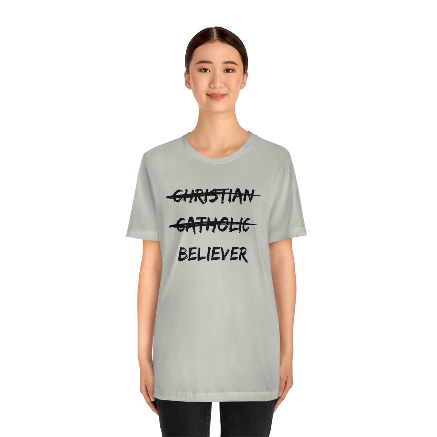 BELIEVER Unisex Jersey Short Sleeve Tee