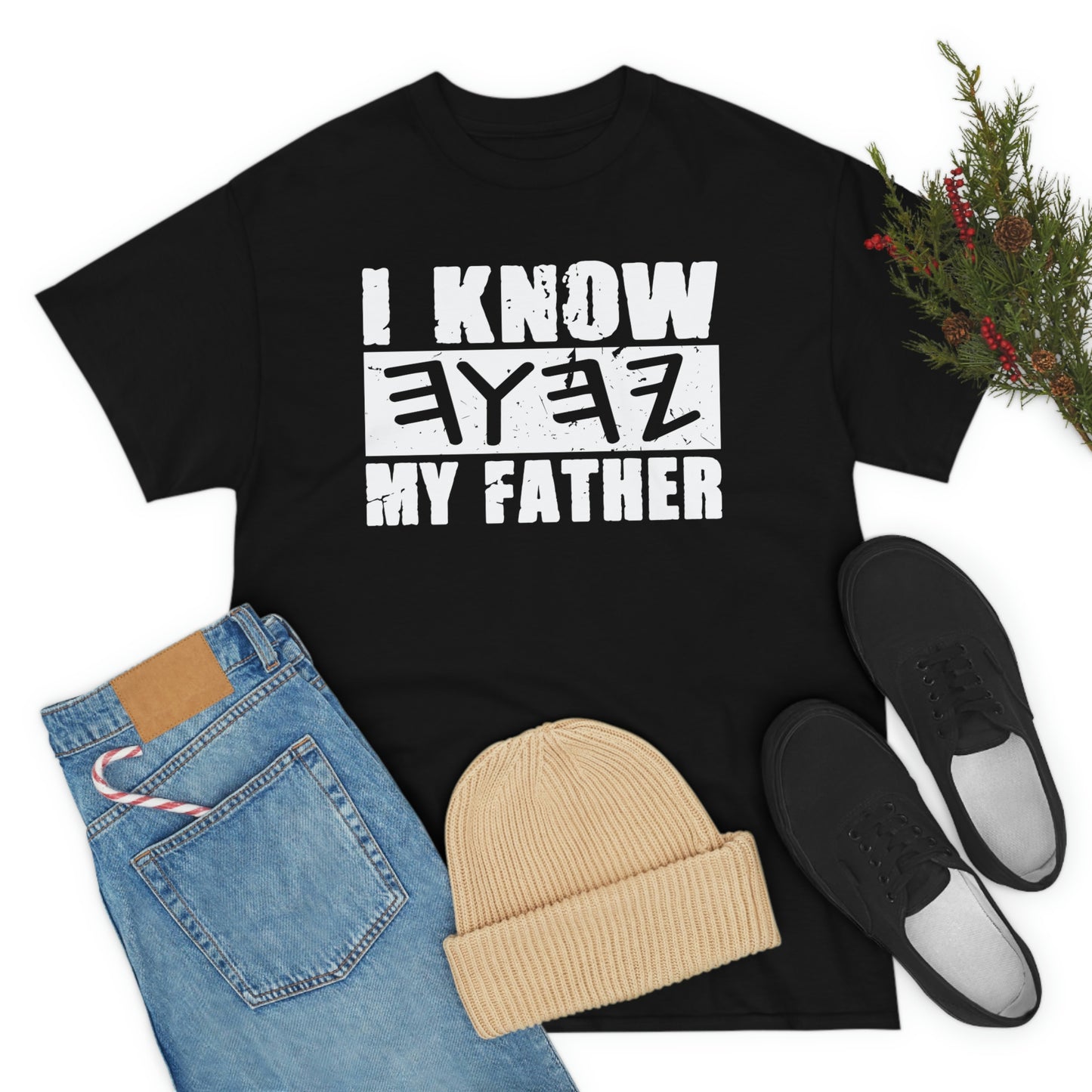 I Know My Father Unisex Heavy Cotton Tee