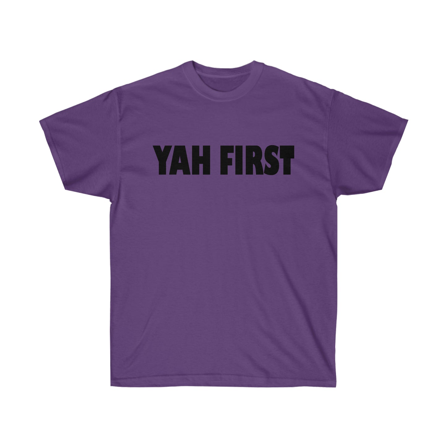 YAH FIRST Unisex Ultra Cotton Tee