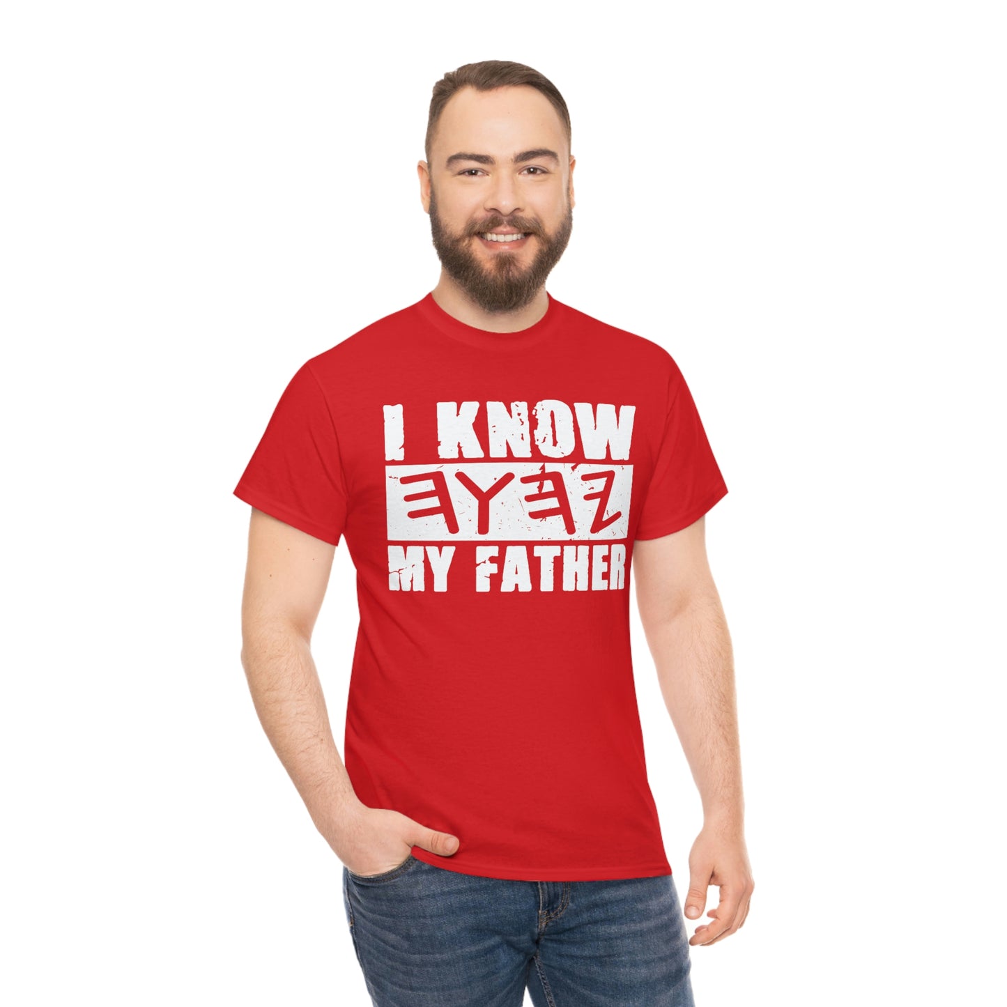 I Know My Father Unisex Heavy Cotton Tee