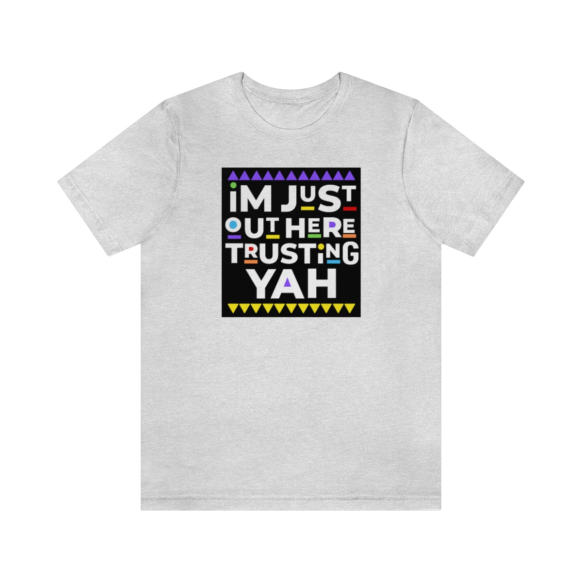 TRUST YAH Unisex Jersey Short Sleeve Tee