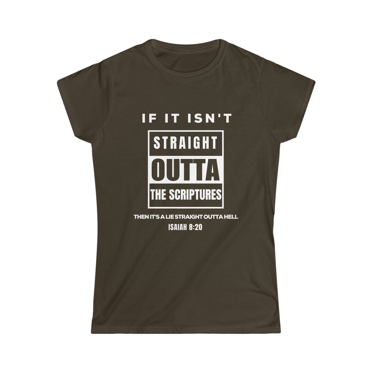 Women's Softstyle Tee - Straight Outta Scriptures