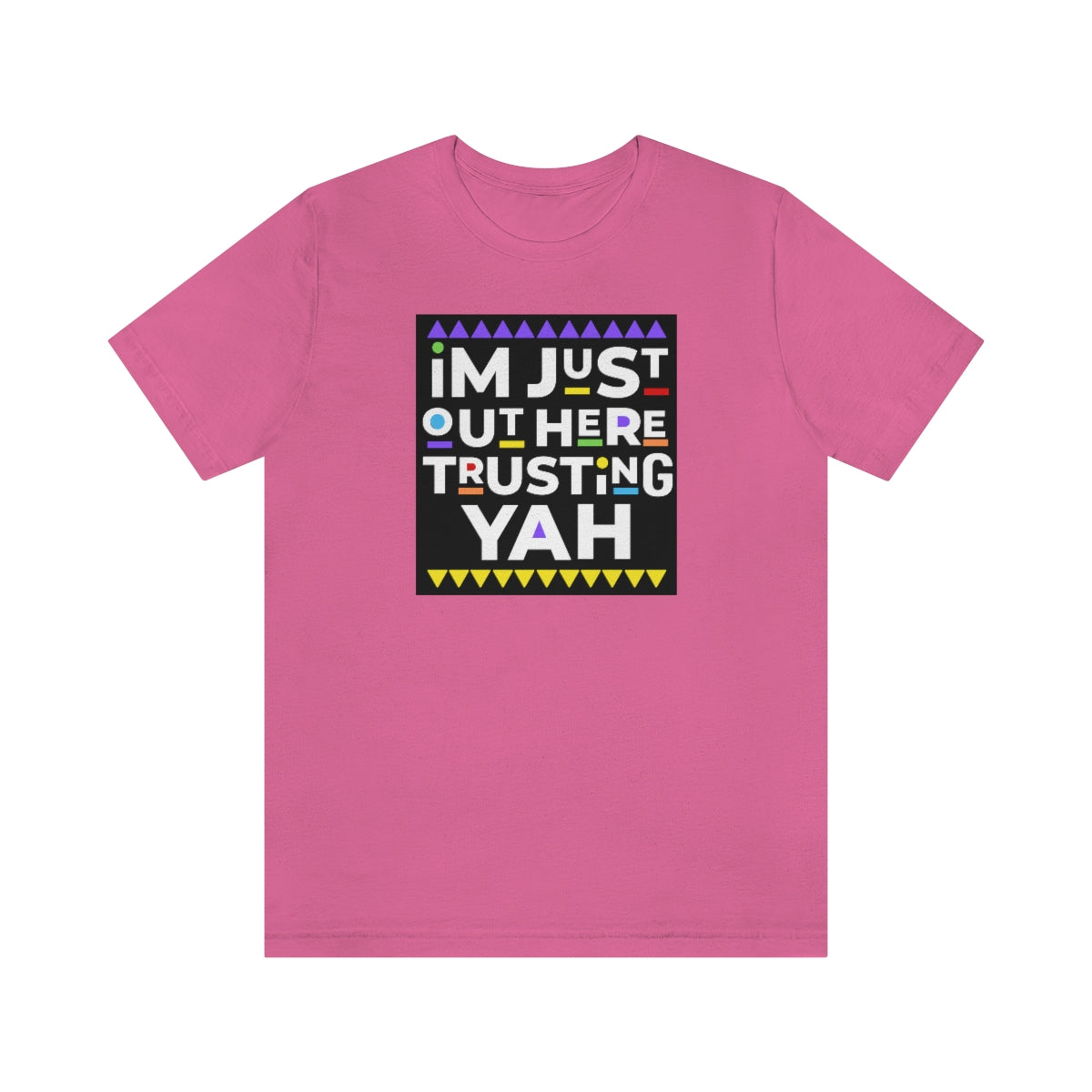 TRUST YAH Unisex Jersey Short Sleeve Tee