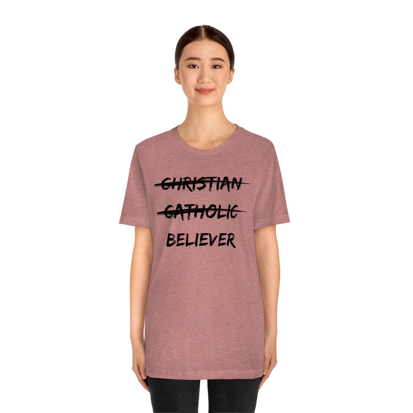 BELIEVER Unisex Jersey Short Sleeve Tee