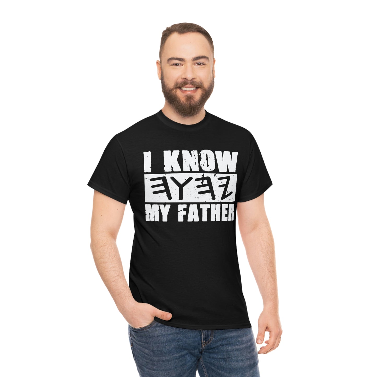 I Know My Father Unisex Heavy Cotton Tee