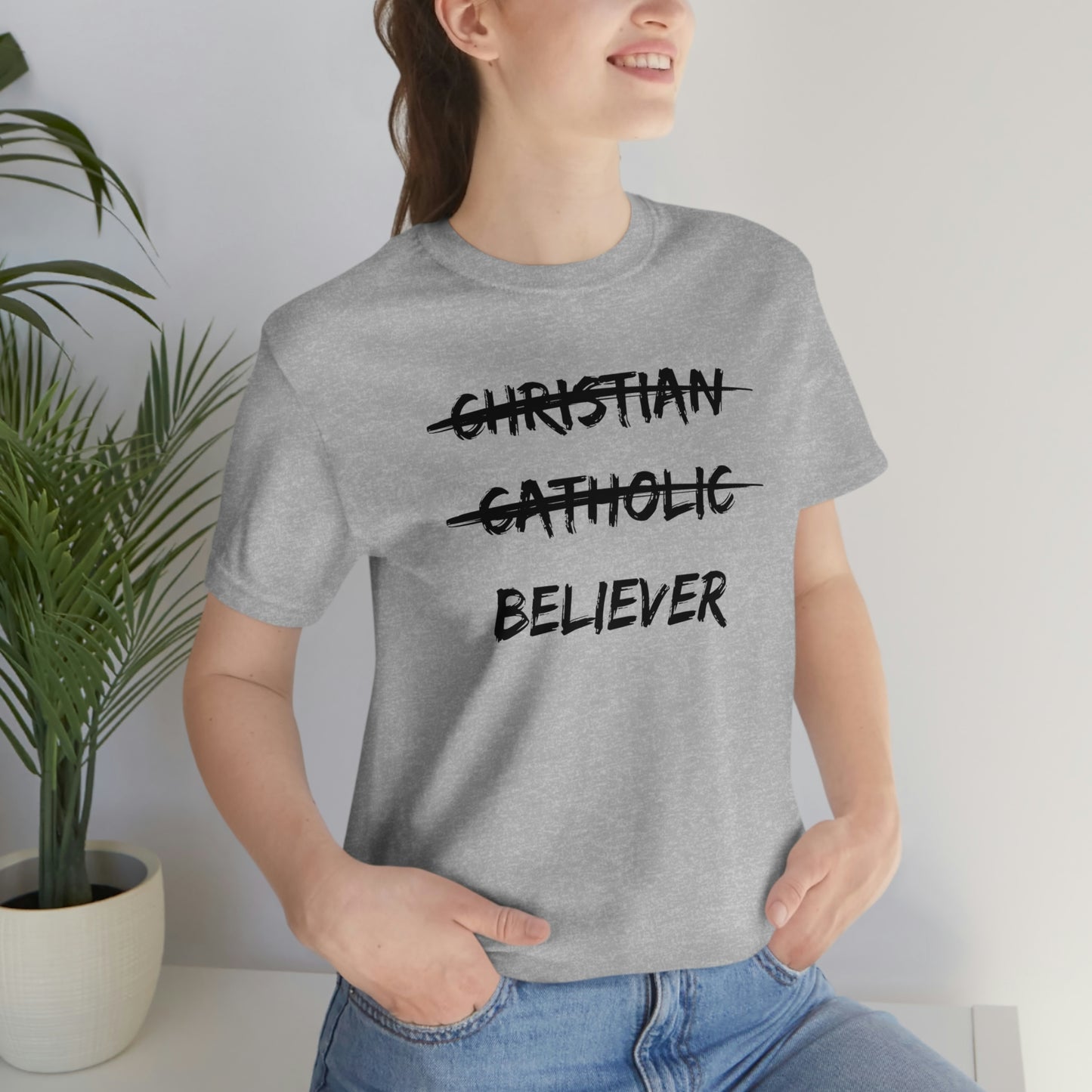 BELIEVER Unisex Jersey Short Sleeve Tee