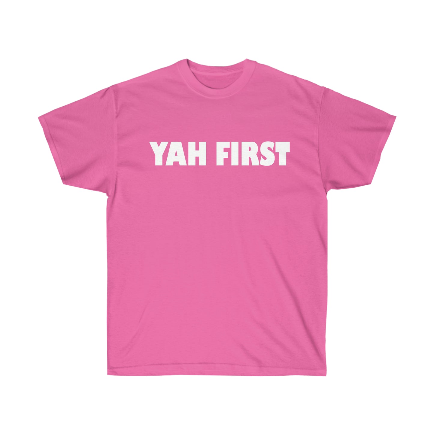 YAH FIRST Unisex Ultra Cotton Tee