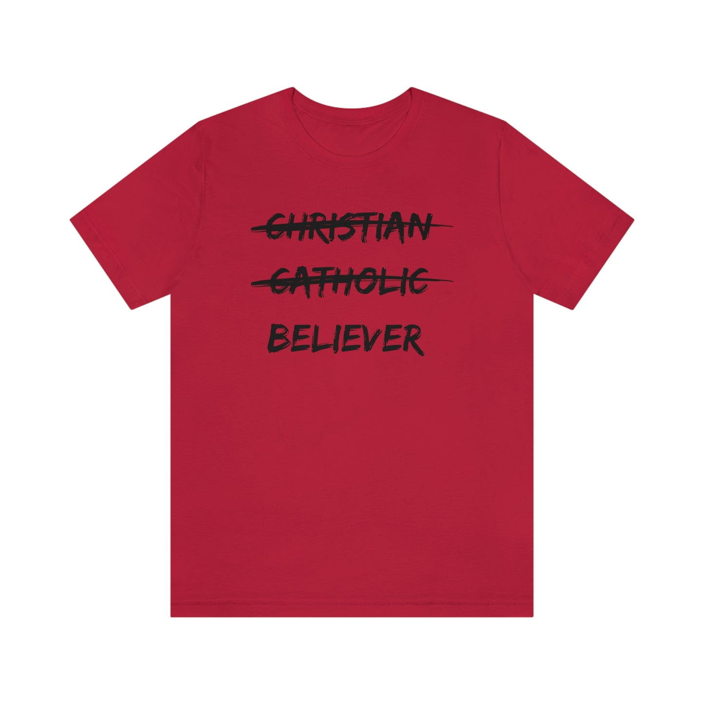 BELIEVER Unisex Jersey Short Sleeve Tee