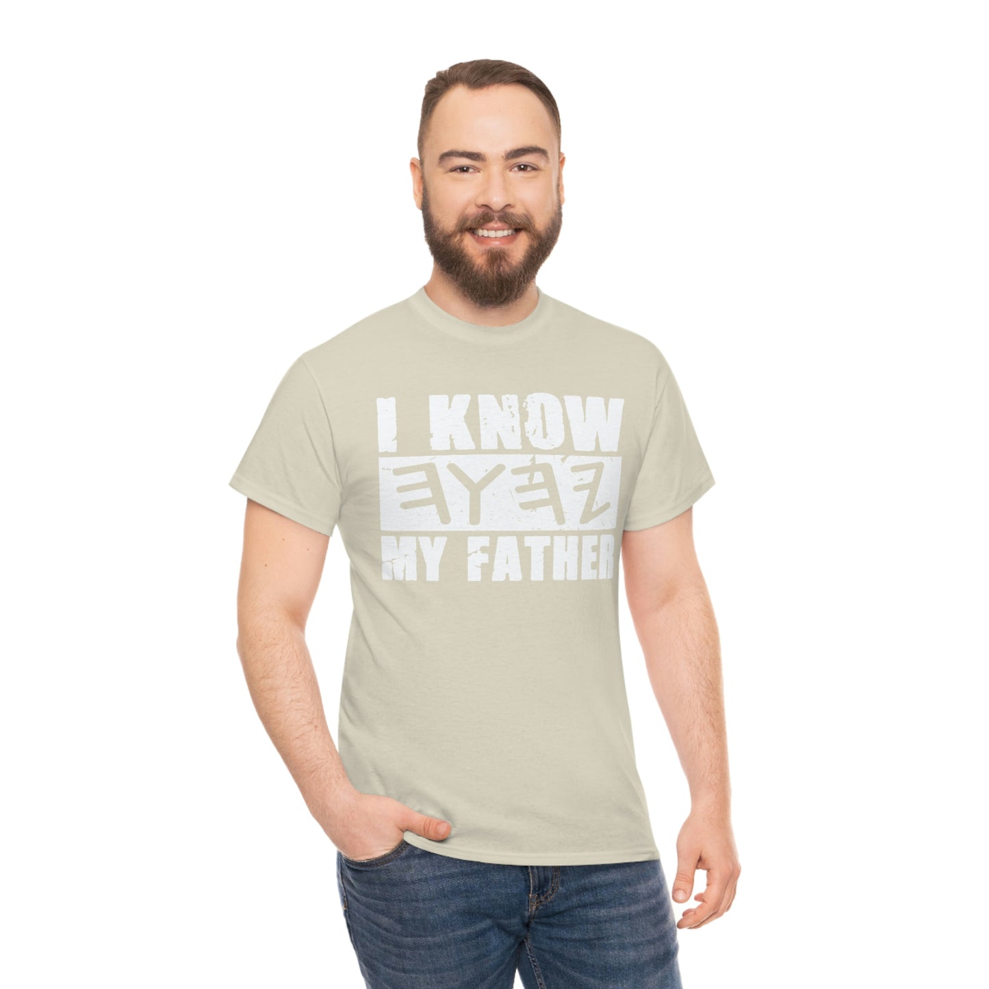 I Know My Father Unisex Heavy Cotton Tee