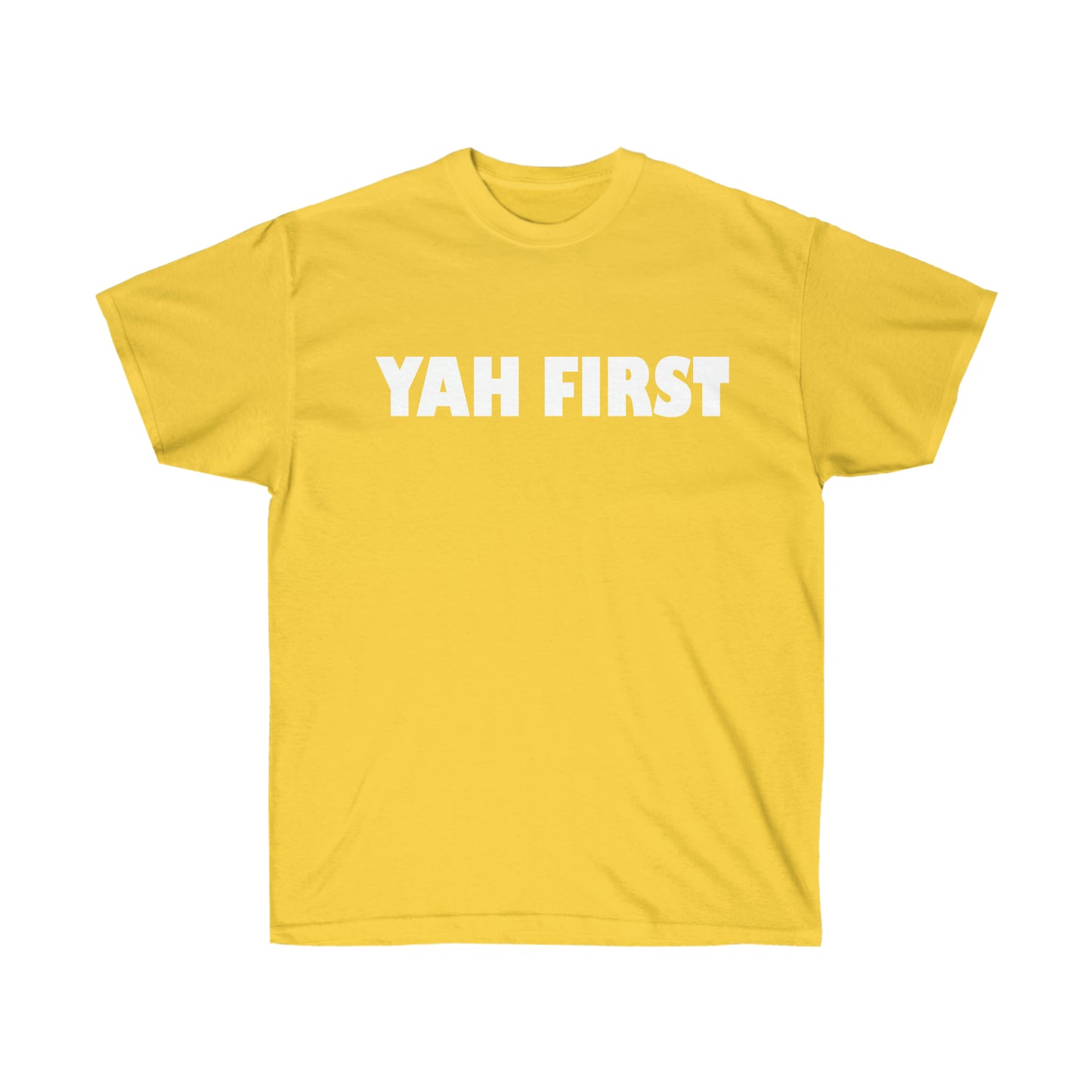 YAH FIRST Unisex Ultra Cotton Tee