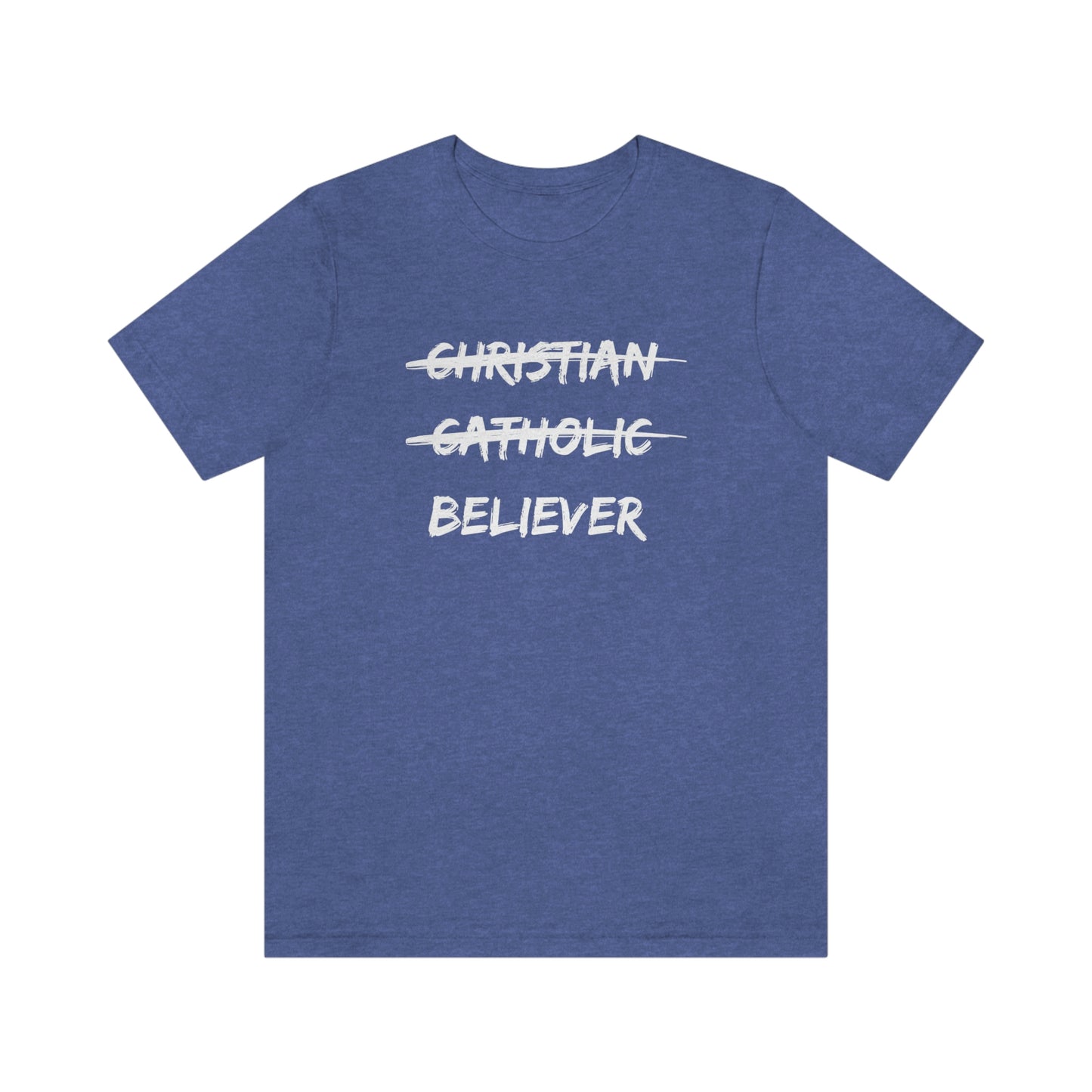 Believer Unisex Jersey Short Sleeve Tee